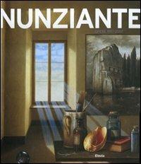 Nunziante. Opere 1997-2007. Ediz. italiana e inglese  - Libro Mondadori Electa 2008 | Libraccio.it