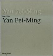 Yan Pei-Ming con-with Yan Pei-Ming. Catalogo della mostra (Bergamo, 19 marzo-27 luglio 2008)