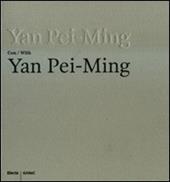 Yan Pei-Ming con-with Yan Pei-Ming. Catalogo della mostra (Bergamo, 19 marzo-27 luglio 2008). Ediz. bilingue