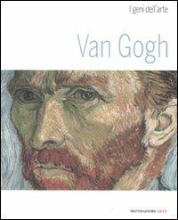Van Gogh - Paola Rapelli, Alfredo Pallavisini - Libro Mondadori Electa 2008, Mondadori Arte. I geni dell'arte | Libraccio.it