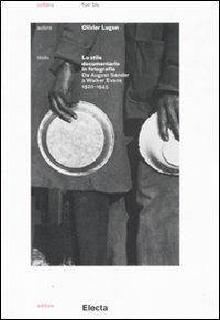 Lo stile documentario in fotografia. Da August Sander a Walker Evans (1920-1945) - Olivier Lugon - Libro Mondadori Electa 2008, Fiori blu | Libraccio.it