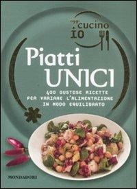 Oggi cucino io. Piatti unici. Ediz. illustrata - Cristina Pradella - Libro Mondadori Electa 2008, Illustrati. Gastronomia | Libraccio.it