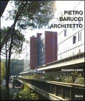 Pietro Barucci architetto. Ediz. italiana e inglese