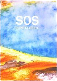 SOS pianeta Terra - Luca Bracali - Libro Mondadori Electa 2010 | Libraccio.it