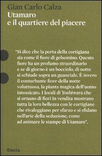 Utamaro e il quartiere del piacere - G. Carlo Calza - Libro Mondadori Electa 2009, Pesci rossi | Libraccio.it