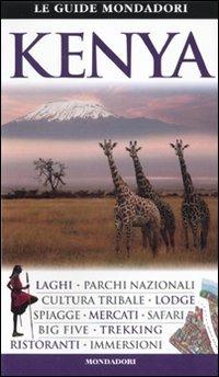 Kenya - Philip Briggs, Lizzie Williams - Libro Mondadori Electa 2010, Le guide Mondadori | Libraccio.it