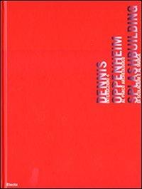 Intersezioni 4. Dennis Oppenheim. Splashbuilding. Al parco archeologico di Scolacium. Catalogo della mostra. Ediz. italiana e inglese  - Libro Mondadori Electa 2009, Cataloghi di mostre | Libraccio.it