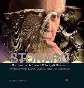 Scrivere con la luce. Con DVD. Ediz. italiana e inglese - Vittorio Storaro - Libro Mondadori Electa 2010, Fotografia e spettacolo | Libraccio.it