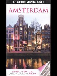 Amsterdam  - Libro Mondadori Electa 2011, Le guide Mondadori | Libraccio.it