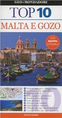 Malta e Gozo - Mary-Ann Gallagher - Libro Mondadori Electa 2011, Top 10 | Libraccio.it