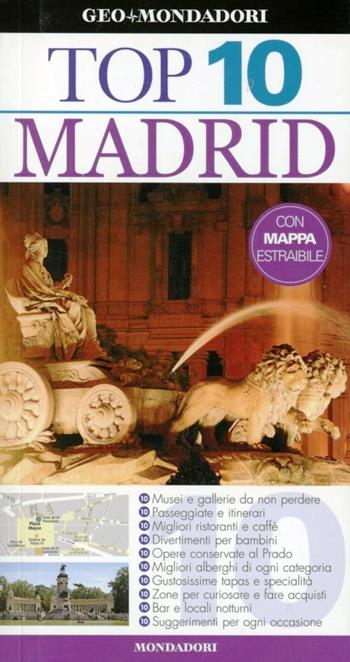Madrid  - Libro Mondadori Electa 2011, Top 10 | Libraccio.it