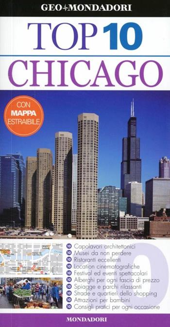 Chicago  - Libro Mondadori Electa 2012, Top 10 | Libraccio.it