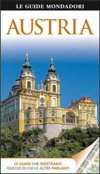 Austria  - Libro Mondadori Electa 2013, Le guide Mondadori | Libraccio.it