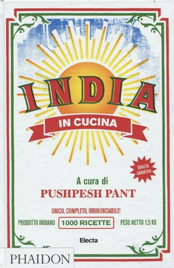 India in cucina  - Libro Mondadori Electa 2012, Cucina d'autore | Libraccio.it