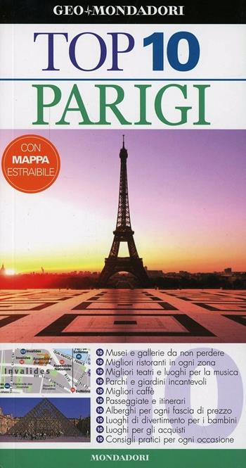 Parigi  - Libro Mondadori Electa 2013, Top 10 | Libraccio.it