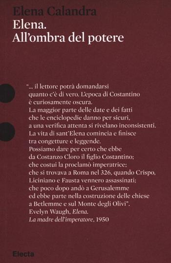 Elena. All'ombra del potere. Ediz. illustrata - Elena Calandra - Libro Electa 2012, Pesci rossi | Libraccio.it