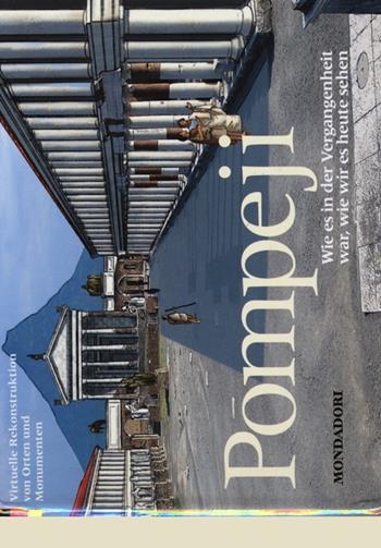 Pompei. Ediz. tedesca - Luca Mozzati - Libro Mondadori Electa 2013, Scoprire l'Italia | Libraccio.it
