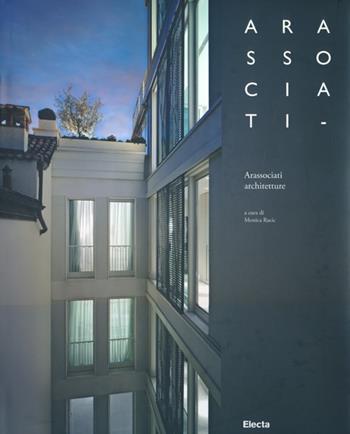 Arassociati architetture. Ediz. italiana e inglese  - Libro Mondadori Electa 2013 | Libraccio.it