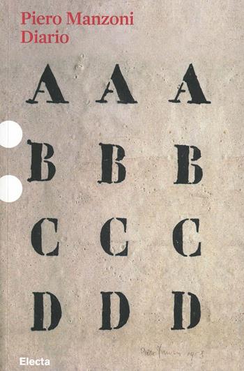 Il diario di Piero Manzoni (1954-55)  - Libro Electa 2013, Pesci rossi | Libraccio.it