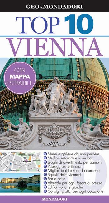 Vienna  - Libro Mondadori Electa 2014, Top 10 | Libraccio.it