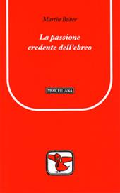 La passione credente dell'ebreo
