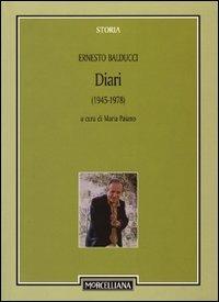 Diari 1945-1978 - Ernesto Balducci - Libro Morcelliana 2009, Storia | Libraccio.it