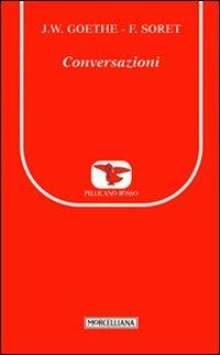 Conversazioni. Ediz. bilingue  - Libro Morcelliana 2010, Il pellicano rosso. Nuova serie | Libraccio.it