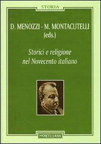 Humanitas (2011) vol. 3-4: Storici e religione nel Novecento italiano  - Libro Morcelliana 2011, Humanitas | Libraccio.it