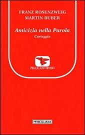 Amicizia nella Parola. Carteggio