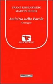 Amicizia nella Parola. Carteggio