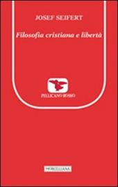 Filosofia cristiana e libertà