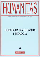 Humanitas (2013). Vol. 2: Heidegger tra filosofia e teologia. Oltre la modernità.