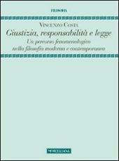 Giustizia, responsabilità e legge. Un percorso fenomenologico nella filosofia moderna e contemporanea