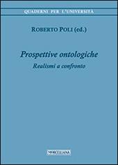 Prospettive ontologiche. Realismi a confronto