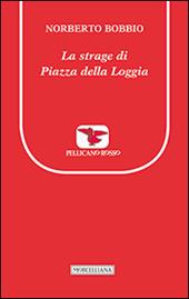La strage di piazza della Loggia