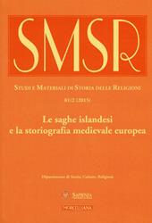 SMSR. Studi e materiali di storia delle religioni (2015). Vol. 81/2: Le saghe islandesi e la storiografia medievale europea