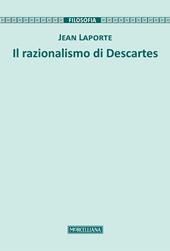 Il razionalismo di Descartes