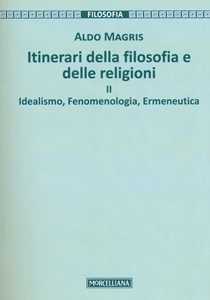 Image of Itinerari della filosofia e delle religioni. Vol. 2: Idealismo, f...