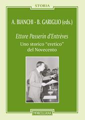 Ettore Passerin d'Entrèves. Uno storico «eretico» del Novecento