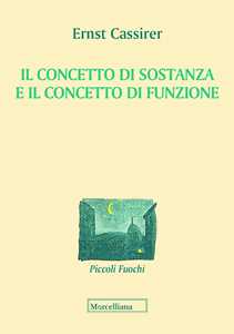 Il Concetto Di Sostanza E Concetto Di Funzione