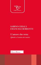 L' amore che resta. Qohelet e Cantico dei cantici