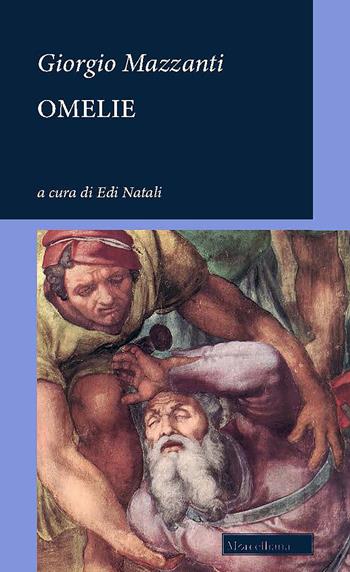 Omelie - Giorgio Mazzanti - Libro Morcelliana 2021, Cieli aperti | Libraccio.it