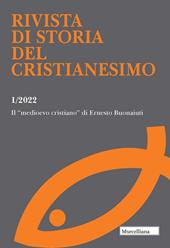 Rivista di storia del cristianesimo (2022). Vol. 1: Il Medioevo cristiano di Ernesto Bonaiuti