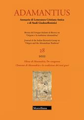 Adamantius. Notiziario del Gruppo italiano di ricerca su «Origene e la tradizione alessandrina» (2022). Vol. 28: Filone di Alessandria, De Congressu. Clemente di Alessandria e la tradizione dei testi greci