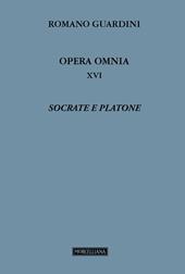 Opera omnia. Vol. 16: Socrate e Platone