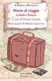 Diario di viaggio in Italia e Francia