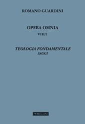 Teologia fondamentale. Saggi