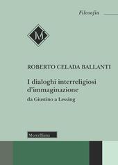 I dialoghi interreligiosi d'immaginazione da Giustino a Lessing