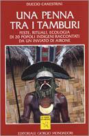 Una penna tra i tamburi  - Libro Editoriale Giorgio Mondadori 1993 | Libraccio.it