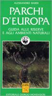 Parchi d'Europa  - Libro Editoriale Giorgio Mondadori 1994 | Libraccio.it